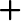 plus